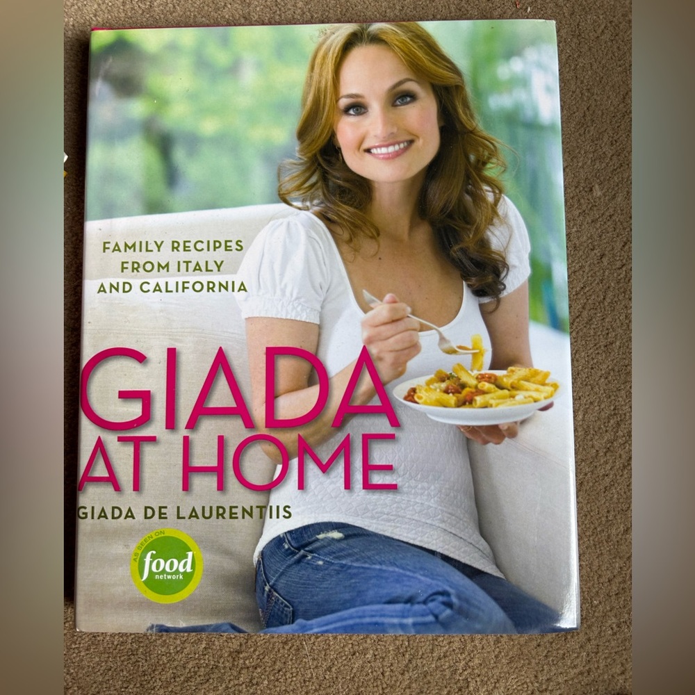 Goads De Laurentiis “Giada At Home” Cookbook